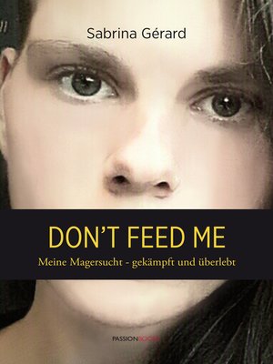 cover image of Don't feed me